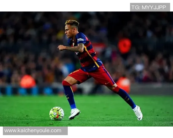 足球巨星内马尔的职业生涯与成就全景回顾